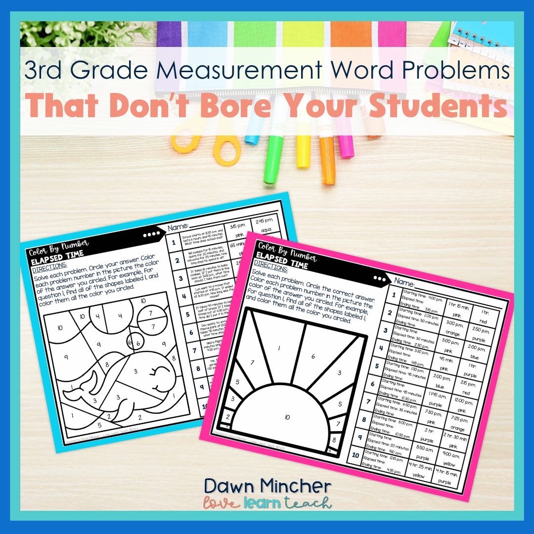 3rd Grade Measurement Word Problems That Don’t Bore Your Students (or You)Love Learn Teach Square Featured Image Template