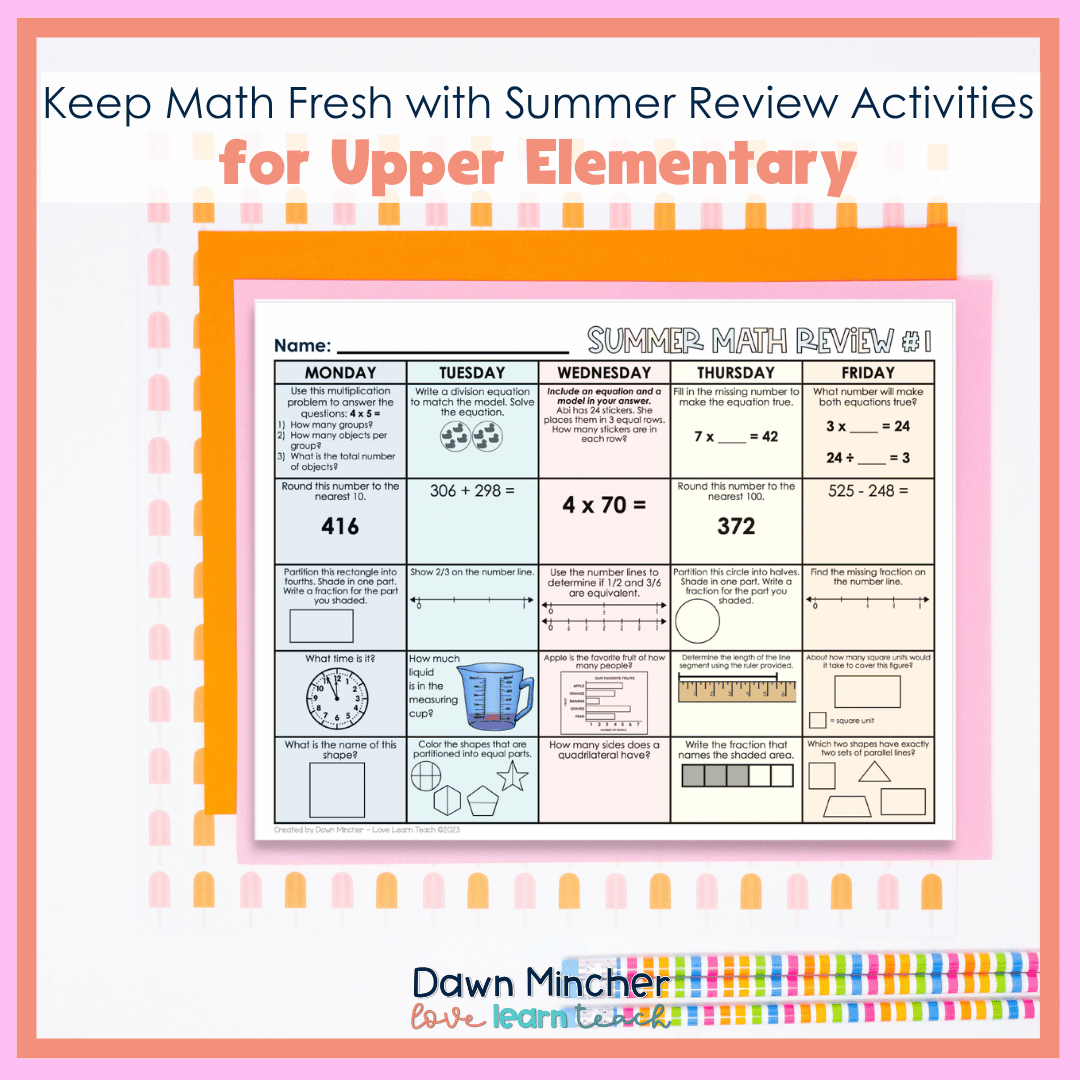 Keep Math Fresh with Summer Review Activities for Upper Elementary